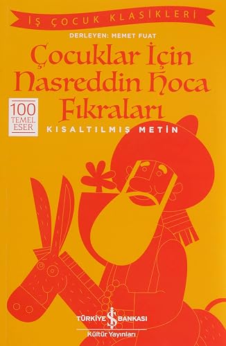 Çocuklar için Nasreddin Hoca Fıkraları-Kısaltılmış Metin