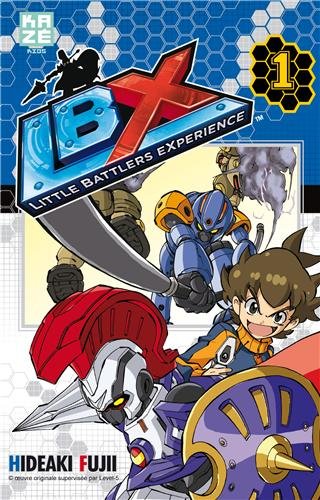 LBX : Little Battlers Experience — Tome 1