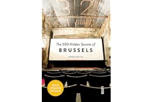 The 500 Hidden Secrets of Brussels