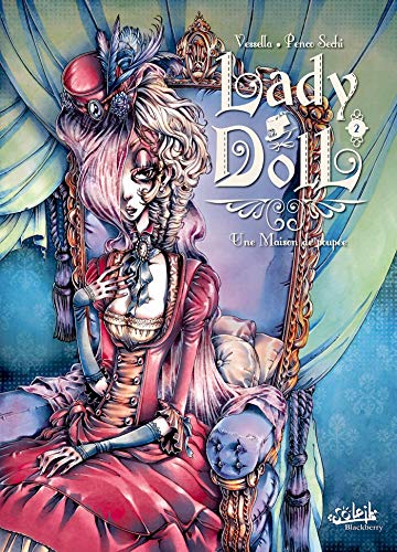 Lady Doll T02 Une maison de poupée by