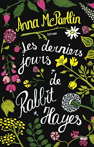 <a href="/node/19657">Les derniers jours de Rabbit Hayes</a>