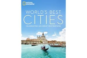 World's Best Cities: Celebrating 220 Great Destinations