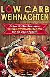 Image de Low Carb Weihnachten Leckere Weihnachtsrezepte inklusive Weihnachtsbäckerei für die ganze Familie