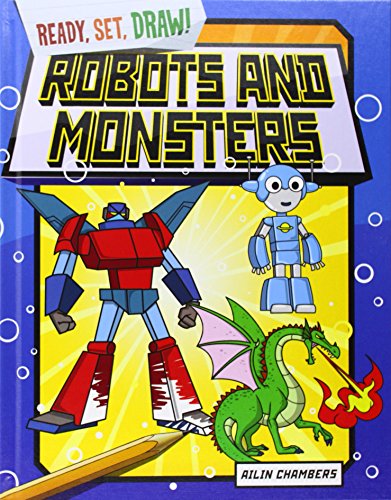 Preisvergleich Produktbild Robots and Monsters (Ready, Set, Draw!)