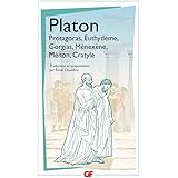 Protagoras ; Euthydème ; Gorgias ; Ménexène ; Ménon ; Cratyle