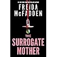 The Surrogate Mother: The UK No. 1 Bestseller! A Suspenseful Psychological Thriller from the Author of The Housemaid Books - View 3