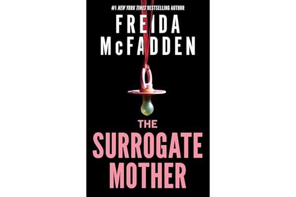 The Surrogate Mother: The UK No. 1 Bestseller! A Suspenseful...
