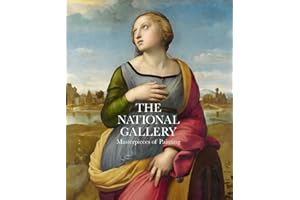 The National Gallery: Masterpieces of Painting