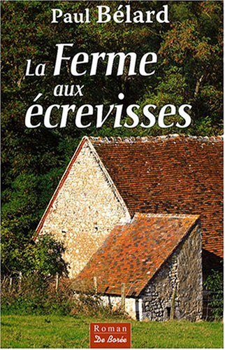 couverture de : La ferme aux &eacute;crevisses