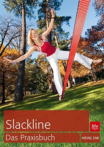 Preisvergleich Produktbild Slackline: Das Praxisbuch