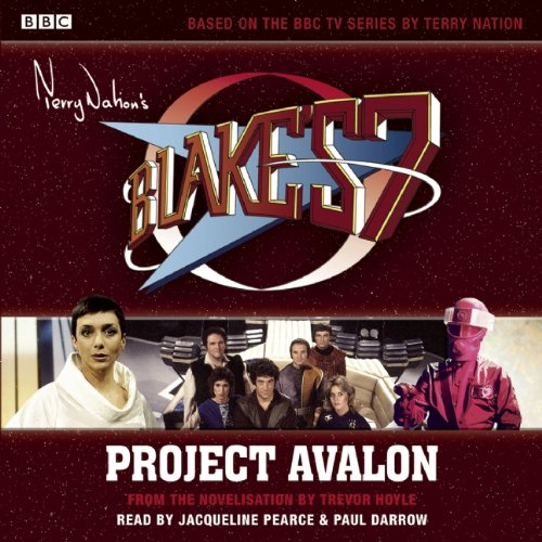 Preisvergleich Produktbild Blake's 7 Project Avalon (Classic Novel)