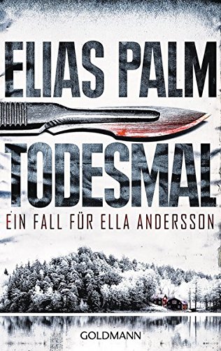 Preisvergleich Produktbild Todesmal: Ein Fall für Ella Andersson