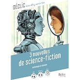 3 nouvelles de science-fiction