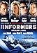 The informers - Vite oltre il limite