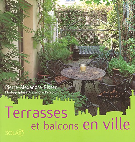couverture de : Terrasses et balcons en ville