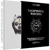 Exceptional Watches: From the Rolex Daytona to the Casio G-Shock, 90 rare and collectible watches explored