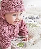 Image de Nostalgische Maschen für Babys und Kleinkinder: Kleidung und Accessoires zum Stricken