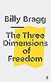 The Three Dimensions of Freedom (Faber Social)