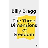 The Three Dimensions of Freedom (Faber Social)