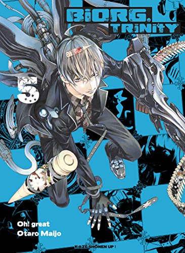 Biorg Trinity — Tome 5