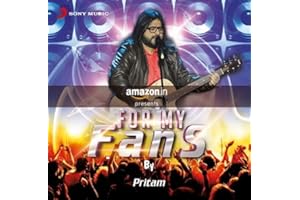 For My Fans - Pritam