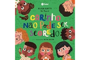 Carinho não pode ser segredo