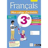 Fran&ccedil;ais 3e Mon cahier d'activit&eacute;s: Livre de l'&eacute;l&egrave;ve