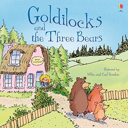 Goldilocks And The Three Bears (Picture Books)