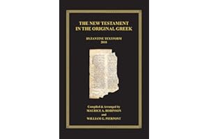 The New Testament in the Original Greek: Byzantine Textform 2018