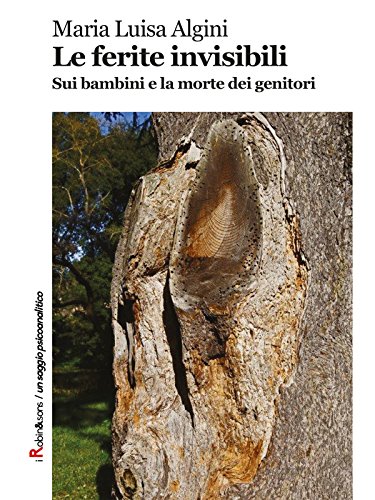 Le ferite invisibili (Robin&sons) Le ferite invisibili (Robin&sons)