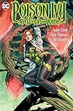 Poison Ivy: Cycle of Life and Death by Amy Chu, Clay Mann