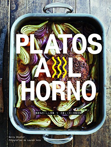 Download Platos al horno: Sencillos y deliciosos (Gastronomía) Download Platos al horno: Sencillos y deliciosos (Gastronomía)