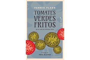 Tomates verdes fritos: en el café de Whistle Stop (Ensayo)