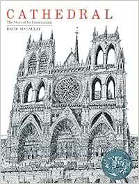 Cathedral The Story Of Its Construction Amazon De Macaulay David Fremdsprachige Bucher