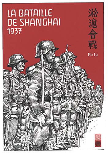 La Bataille de Shangai 1937 — Tome 0
