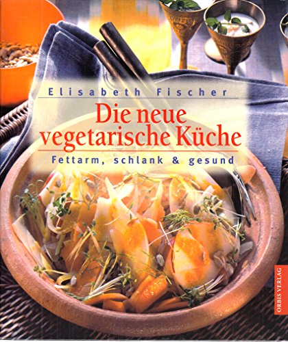Download Die neue vegetarische Küche Download Die neue vegetarische Küche