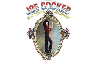 Mad Dogs & English Men