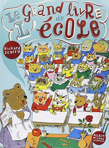 Télécharger Le Grand Livre de l'école PDF