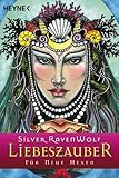 Liebeszauber für Neue Hexen by 