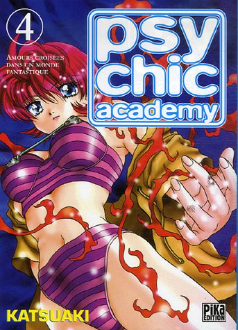 Psychic Academy — Tome 4