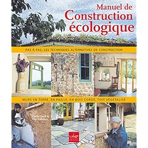 Manuel de construction écologique Livre en Ligne Manuel de construction écologique Livre en Ligne - Telecharger Ebook