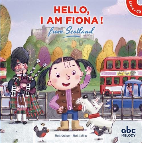 Hello, i am Fiona ! from Scotland