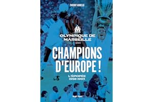 Champions d'Europe ! - L'épopée, 1992-1993