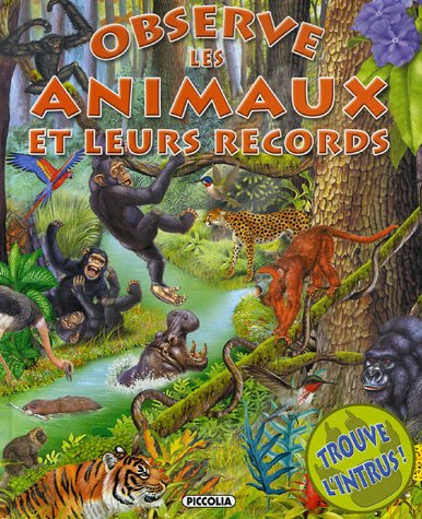 couverture de : Observe les animaux et leurs records