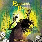 Hagbane's Doom: The Oswain Tales, Book 1