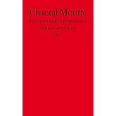 Für einen linken Populismus (edition suhrkamp)