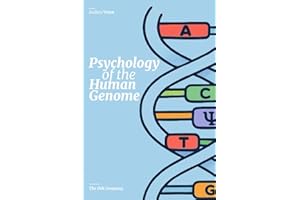 Psychology of the Human Genome: Decoding Identity, Emotion, and Mental Health in the Age of Genetics