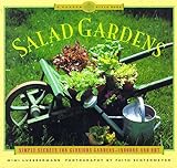 Image de Salad Gardens: Simple Secrets for Glorious Gardens, Indoors and Out