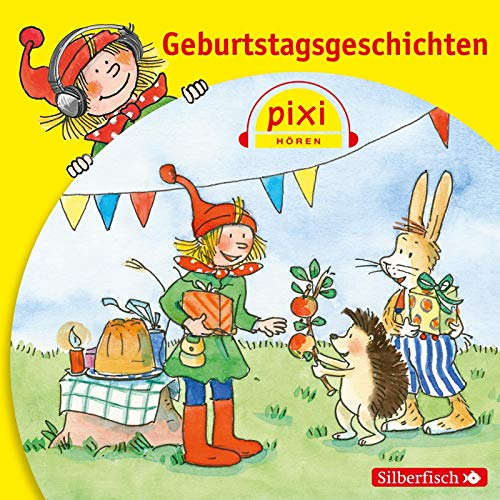 Pixi Hören: Geburtstagsgeschichten: 1 CD