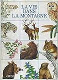 La Vie dans la montagne